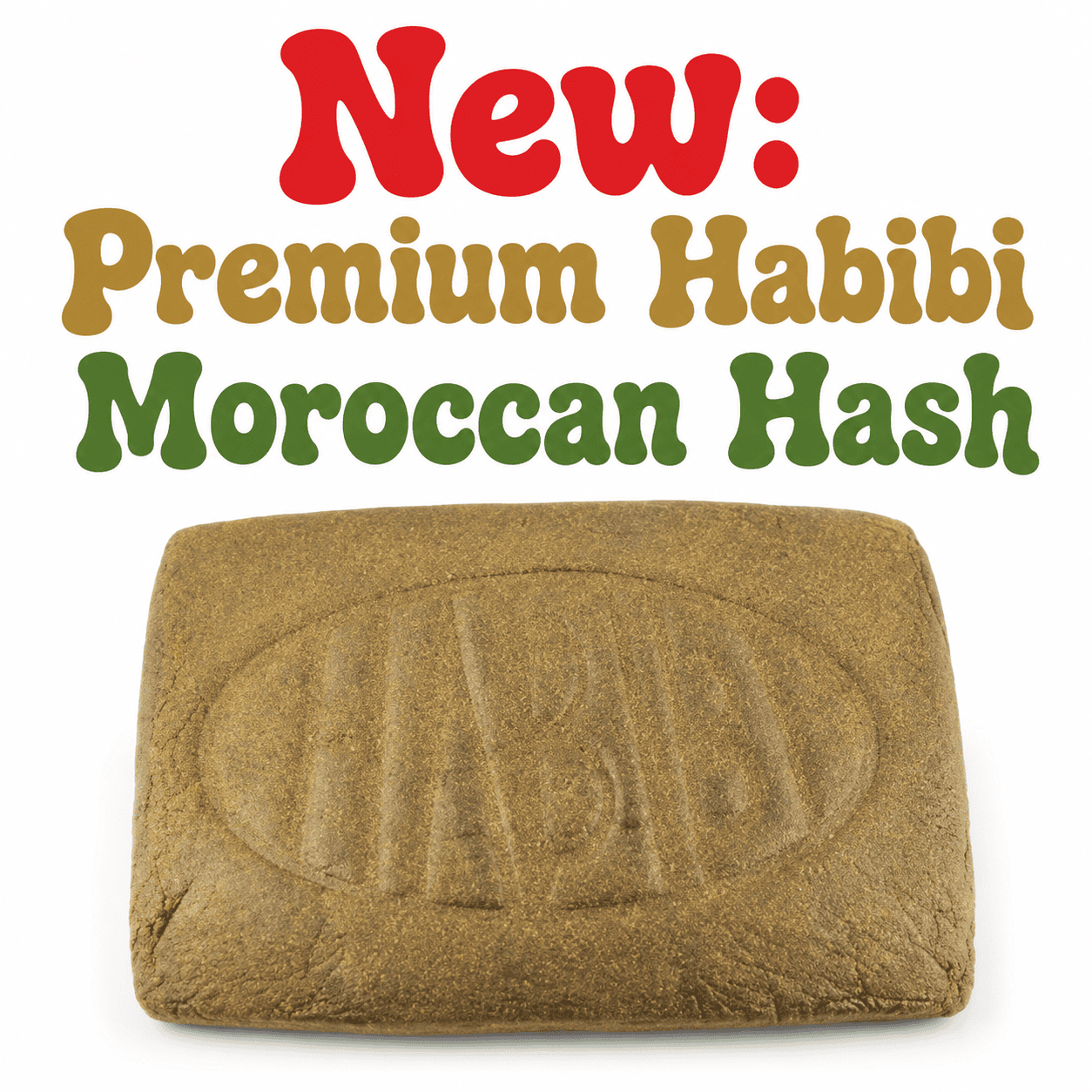 Premium Habibi Hash